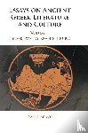 Bowie, Ewen (University of Oxford) - Essays on Ancient Greek Literature and Culture