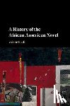Babb, Valerie (University of Georgia) - A History of the African American Novel