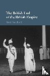 Stockwell, Sarah (King's College London) - The British End of the British Empire