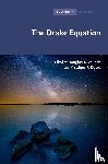  - The Drake Equation