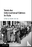  - Trials for International Crimes in Asia