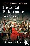  - The Cambridge Encyclopedia of Historical Performance in Music