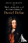Defoe, Daniel - The Cambridge Edition of the Correspondence of Daniel Defoe