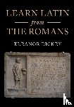 Dickey, Eleanor (University of Reading) - Learn Latin from the Romans