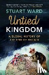 Ward, Stuart (University of Copenhagen) - Untied Kingdom