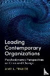 Fraher, Amy L. (University of Birmingham) - Leading Contemporary Organizations