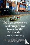  - The Comprehensive and Progressive Trans-Pacific Partnership