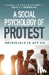 van Stekelenburg, Jacquelien (Vrije Universiteit, Klandermans, Bert (Vrije Universiteit - A Social Psychology of Protest