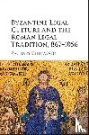 Chitwood, Zachary (Johannes Gutenberg Universitat Mainz - Byzantine Legal Culture and the Roman Legal Tradition, 867–1056
