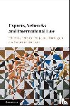  - Experts, Networks and International Law