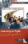 Fox, Aimee (King's College London) - Learning to Fight