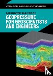 Dutta, Nader C., Bachrach, Ran, Mukerji, Tapan (Stanford University - Quantitative Analysis of Geopressure for Geoscientists and Engineers