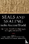  - Seals and Sealing in the Ancient World