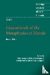  - Kant: Groundwork of the Metaphysics of Morals