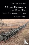 Edwards, Laura F. (Duke University - A Legal History of the Civil War and Reconstruction