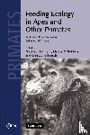 Gottfried (Max-Planck-Institut fur Evolutionare Anthropologie, Germany) Hohmann, Martha M. (Max-Planck-Institut fur Evolutionare Anthropologie, Germany) Robbins, Christophe (Max-Planck-Institut fur Evolutionare Anthropologie, Germany) Boesch - Feeding Ecology in Apes and Other Primates