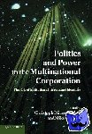  - Politics and Power in the Multinational Corporation - The Role of Institutions, Interests and Identities