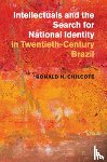 Chilcote, Ronald H. (University of California - Intellectuals and the Search for National Identity in Twentieth-Century Brazil