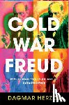 Herzog, Dagmar (City University of New York) - Cold War Freud