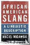 Widawski, Maciej - African American Slang