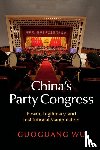 Wu, Guoguang (University of Victoria - China's Party Congress