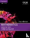 Steel, Tabitha, Thomas, Coral, Dawes, Mark, Watson, Steven - GCSE Mathematics for OCR Foundation Problem-solving Book