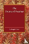 Shaw, Napier - The Drama of Weather