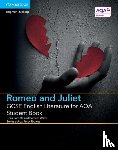 Sutcliffe, Chris, Ward, Bernard - GCSE English Literature for AQA Romeo and Juliet Student Book