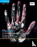 Partington, Anthony, Spencer, Richard - GCSE English Literature for AQA Macbeth Student Book