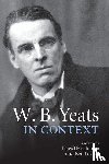  - W. B. Yeats in Context