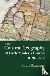 Sanders, Julie (University of Nottingham) - The Cultural Geography of Early Modern Drama, 1620–1650