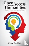 Eve, Martin Paul (University of Lincoln) - Open Access and the Humanities
