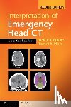 Holmes, Erskine J., Misra, Rakesh R. - Interpretation of Emergency Head CT