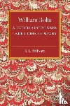 Hallward, N. L. - William Bolts - A Dutch Adventurer under John Company