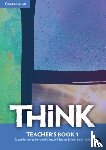Rezmuves, Zoltan, Puchta, Herbert, Stranks, Jeff, Lewis-Jones, Peter - Think Level 1 Teacher's Book