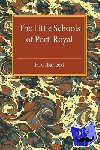 Barnard, H. C. - The Little Schools of Port-Royal