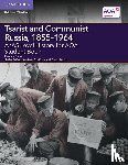 Dalton, Hannah - A/AS Level History for AQA Tsarist and Communist Russia, 1855–1964 Student Book