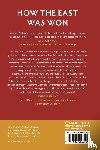 Phillips, Andrew (University of Queensland) - How the East Was Won