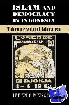 Menchik, Jeremy (Boston University) - Islam and Democracy in Indonesia - Tolerance without Liberalism
