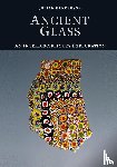 Henderson, Julian (Dr - Ancient Glass