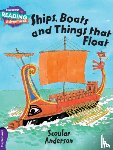 Anderson, Scoular - Cambridge Reading Adventures Ships, Boats and Things that Float Purple Band