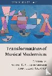  - Transformations of Musical Modernism