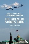 Rosefielde, Steven (University of North Carolina - The Kremlin Strikes Back
