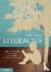 Kalantzis, Mary (University of Illinois), Cope, Bill (University of Illinois), Chan, Eveline (University of New England, Dalley-Trim, Leanne (James Cook Univeristy) - Literacies