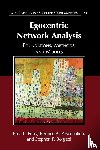 Perry, Brea L. (Indiana University), Pescosolido, Bernice A. (Indiana University), Borgatti, Stephen P. (University of Kentucky) - Egocentric Network Analysis