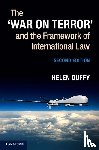 Duffy, Helen - The ‘War on Terror' and the Framework of International Law