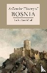 Carmichael, Cathie (Dr - A Concise History of Bosnia