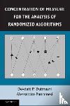 Dubhashi, Devdatt P. (Chalmers University of Technology, Panconesi, Alessandro (Universita degli Studi di Roma 'La Sapienza' - Concentration of Measure for the Analysis of Randomized Algorithms