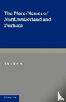 Mawer, Allen - The Place-Names of Northumberland and Durham