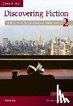 Kay, Judith, Gelshenen, Rosemary (New York University) - Discovering Fiction Level 2 Student's Book